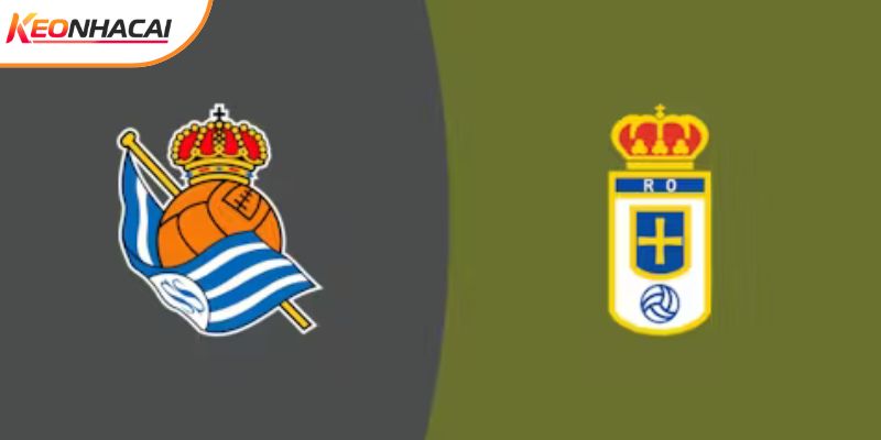 Soi Kèo Real Sociedad Vs Oviedo, 20h 21/2 - La Liga